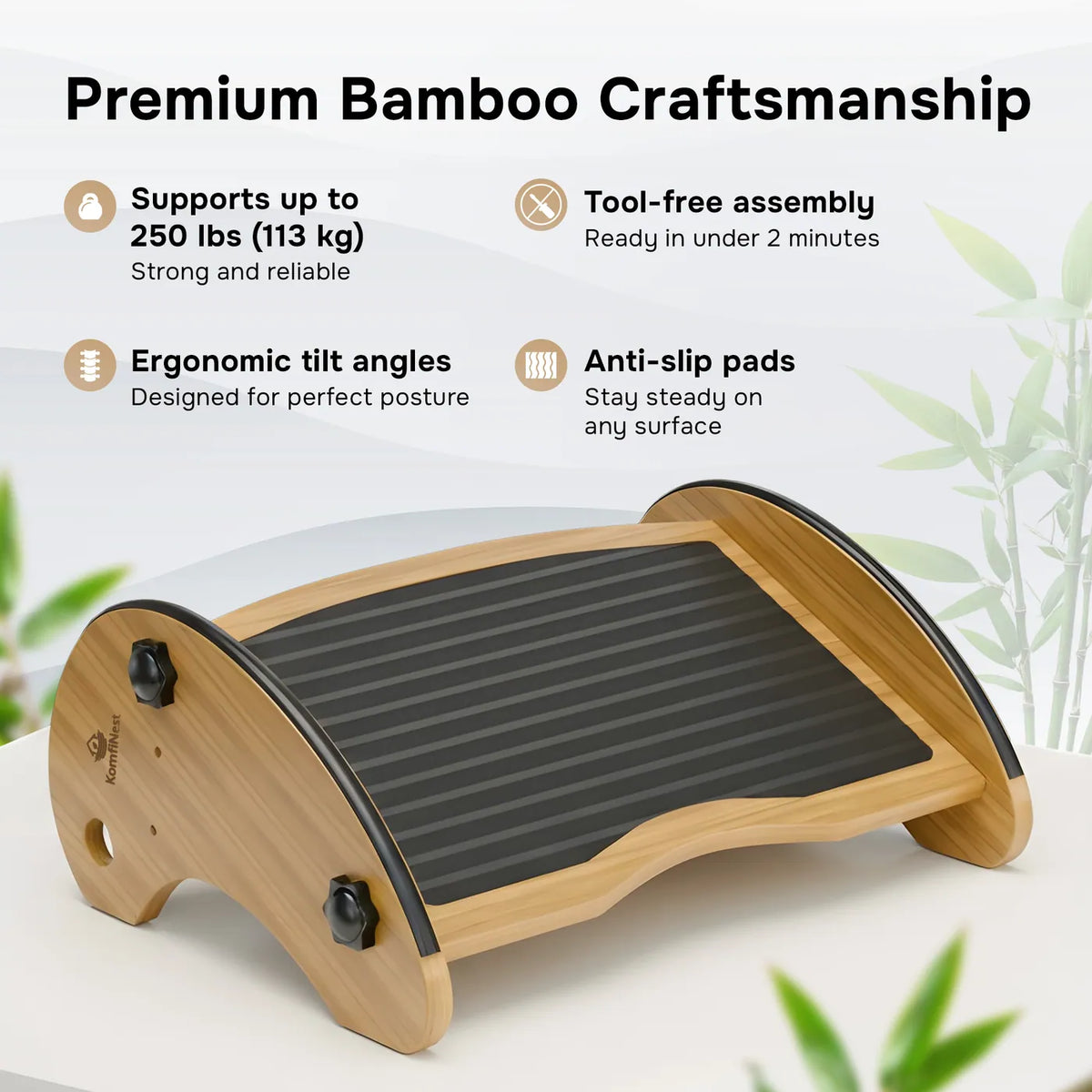 Premium bamboo craftsmanship supporting 250 lb with tool-free assembly and anti-slip pads
